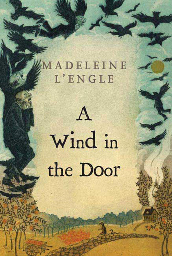 A Wind in the Door:A novel by Madeleine L’Engle